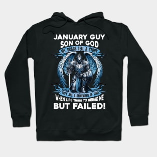 January Guy Son Of God Knight With Angel Wings My Scars Tell A Story Life Tries To Break Me But Failed Hoodie